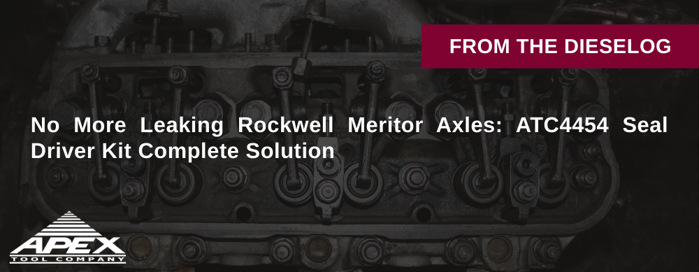 No More Leaking Rockwell Meritor Axles: ATC4454 Seal Driver Kit Complete Solution